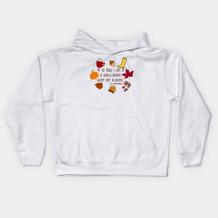 I’m So Glad I Live in a World Where There are Octobers Kids Hoodie